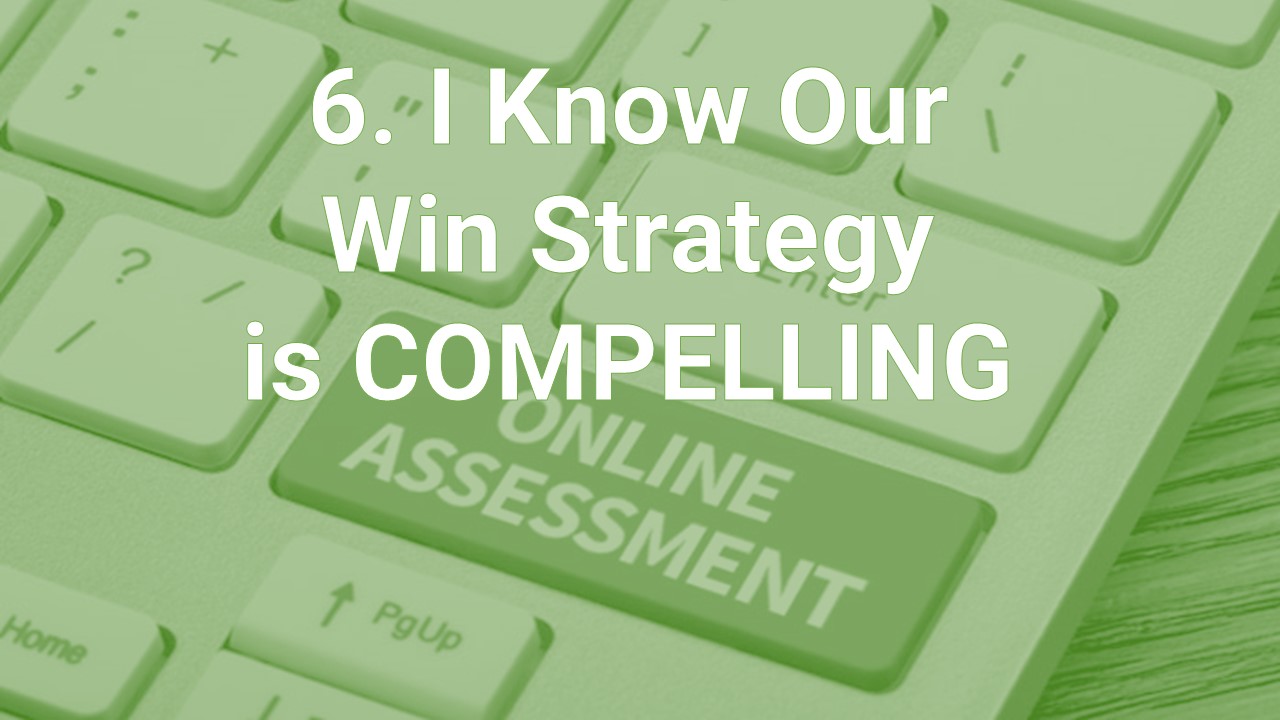 Win Strategy 6 Compelling